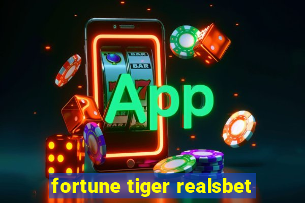 fortune tiger realsbet